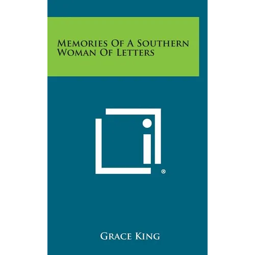 Memories of a Southern Woman of Letters - Hardcover