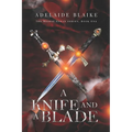 A Knife and a Blade - Paperback
