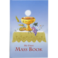 First Mass Book: An Easy Way of Participating at Mass for Boys and Girls - Hardcover