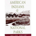 American Indians & National Parks - Paperback
