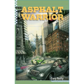 The Asphalt Warrior - Paperback