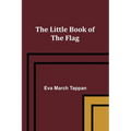 The Little Book of the Flag - Paperback