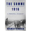 The Somme, 1916: A Personal Account - Paperback