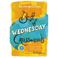 New York Times Best of Wednesday Crosswords - Paperback