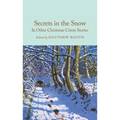 Secrets in the Snow & Other Christmas Crime Stories - Hardcover