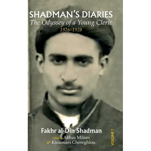 Shadman's Diaries: The Odyssey of a Young Cleric, 1926-1928 - Hardcover