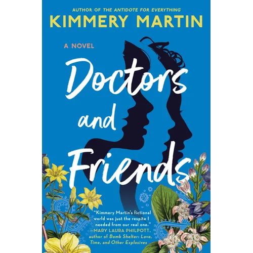 Doctors and Friends - Paperback