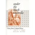 Under the Black Umbrella: Voices from Colonial Korea, 1910-1945 - Paperback