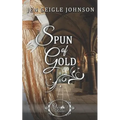 Spun of Gold - Paperback