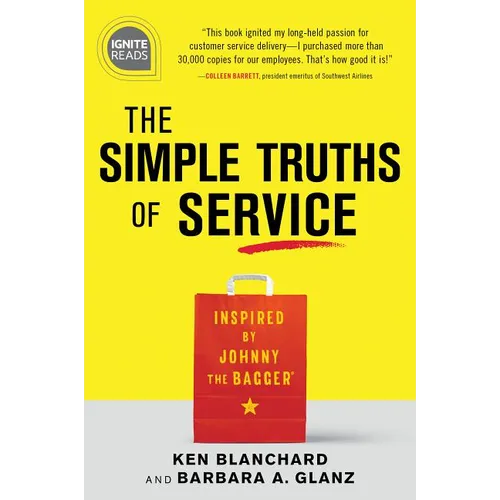 The Simple Truths of Service: Inspired by Johnny the Bagger - Hardcover