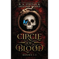 Circle of Blood: Books 1-3 - Hardcover
