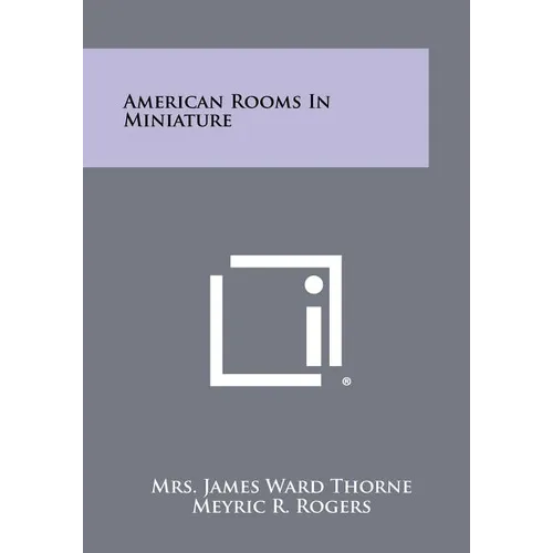 American Rooms in Miniature - Paperback