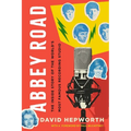 Abbey Road: The Inside Story of the World's Most Famous Recording Studio - Hardcover