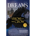 Visions of the Crow - Paperback