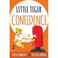 Little Tiger - Confidence - Paperback