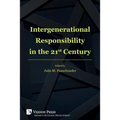 Intergenerational Responsibility in the 21st Century - Paperback