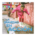 La Gravedad En Acción: Gravity in Action - Paperback