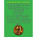 Best of Luck: 955 Infinite Layers of the Soul - Paperback