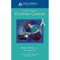 Johns Hopkins Patients' Guide to Ovarian Cancer - Paperback