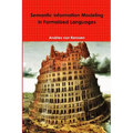 Semantic Information Modeling in Formalized Languages - Paperback