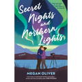 Secret Nights and Northern Lights - Paperback
