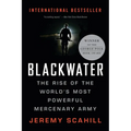 Blackwater: The Rise of the World's Most Powerful Mercenary Army - Paperback