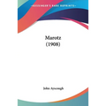 Marotz (1908) - Paperback