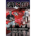 Bad Blood: A Life Without Consequence - Paperback