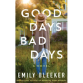 Good Days Bad Days - Paperback