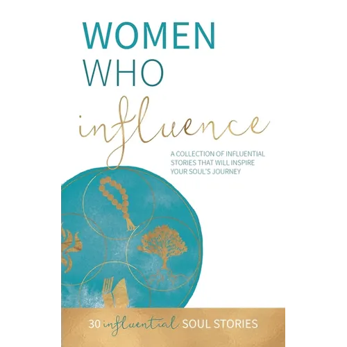 Women Who Influence - Paperback