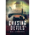Chasing Devils - Paperback