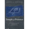Temple of Presence: The Christological Fulfillment of Ezekiel 40-48 in Revelation 21:1--22:5 - Hardcover