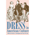 Dress in American Culture - Paperback