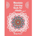 Mandala Coloring Book For Adults Vol. 1 - Paperback