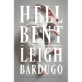 Hell Bent - Library Binding
