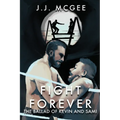 Fight Forever: The Ballad of Kevin and Sami - Paperback