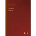 The Gambler: in large print - Paperback