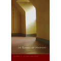 In Rooms of Memory: Essays - Paperback
