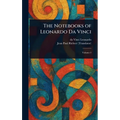 The Notebooks of Leonardo Da Vinci - Hardcover