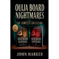 Ouija Board Nightmares: The Complete Collection - Paperback