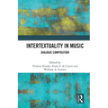 Intertextuality in Music: Dialogic Composition - Paperback