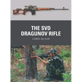 The Svd Dragunov Rifle - Paperback