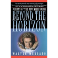Beyond the Horizon: Visions of a New Millennium - Hardcover