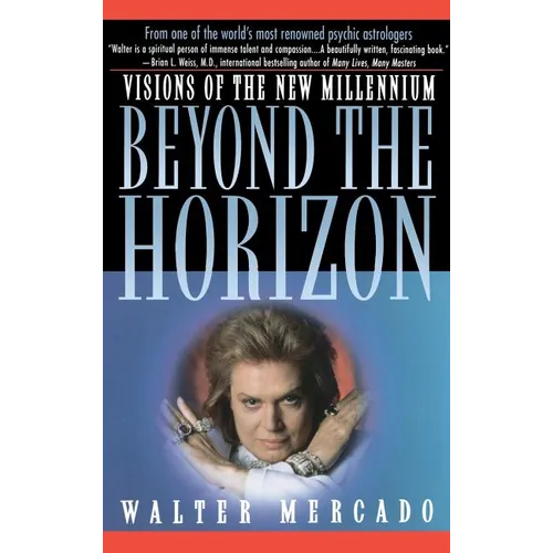 Beyond the Horizon: Visions of a New Millennium - Hardcover