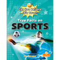 True Facts on Sports - Library Binding