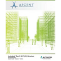 Autodesk Revit 2017 (R1) Structure Fundamentals: Autodesk Authorized Publisher - Paperback