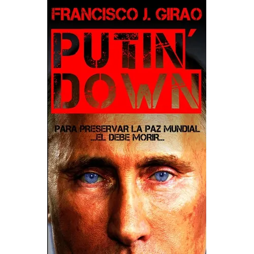 Putin' Down - Paperback