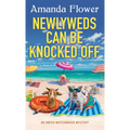 Newlyweds Can Be Knocked Off - Mass Market Paperbound