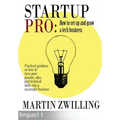StartupPro - How to Set up and Grow a Tech Business - Paperback