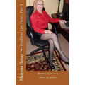 FemDom Law Firm - Part II: Mistress Jessica & Slave Nicholas - Paperback
